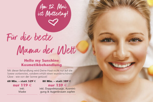 Hello my Sunshine - Kosmetikbehandlung